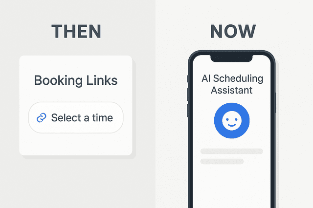 Why AI Scheduling Will Replace Booking Links