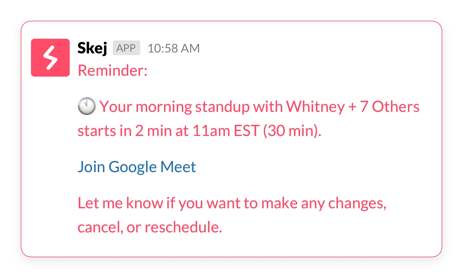 Skej sending a daily agenda and meeting reminders in a Slack DM.