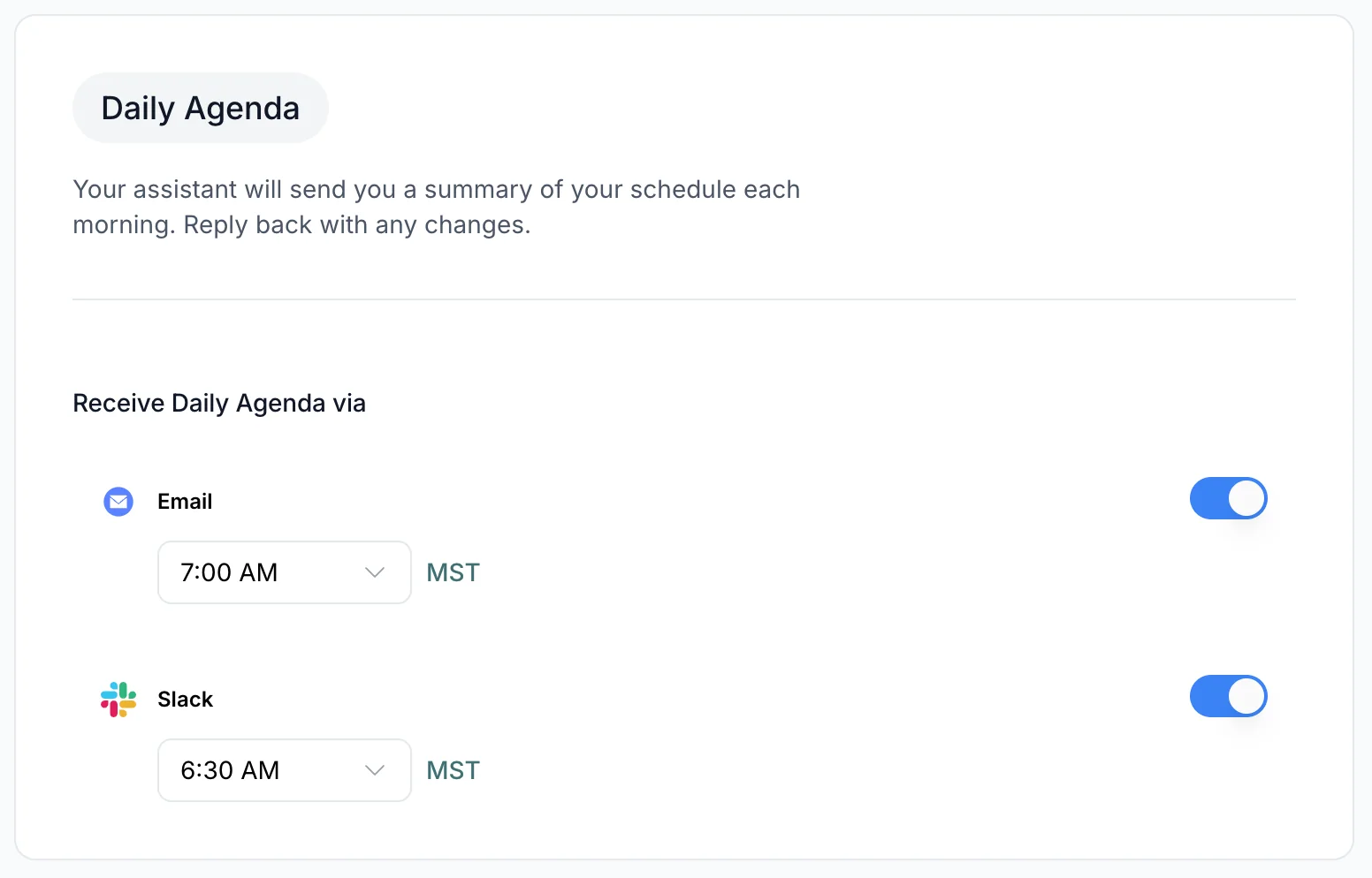 The Daily Agenda settings showing options to choose the time and destination for the agenda, or to turn it off.