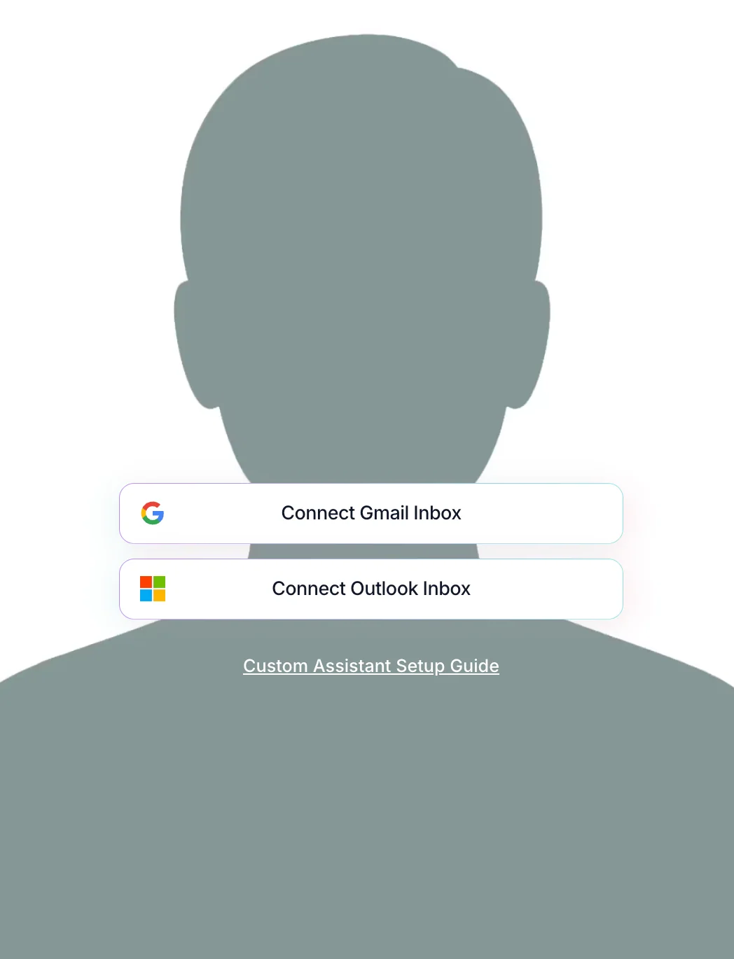 The Connect Gmail Inbox and Connect Outlook Inbox buttons on the assistant setup screen.