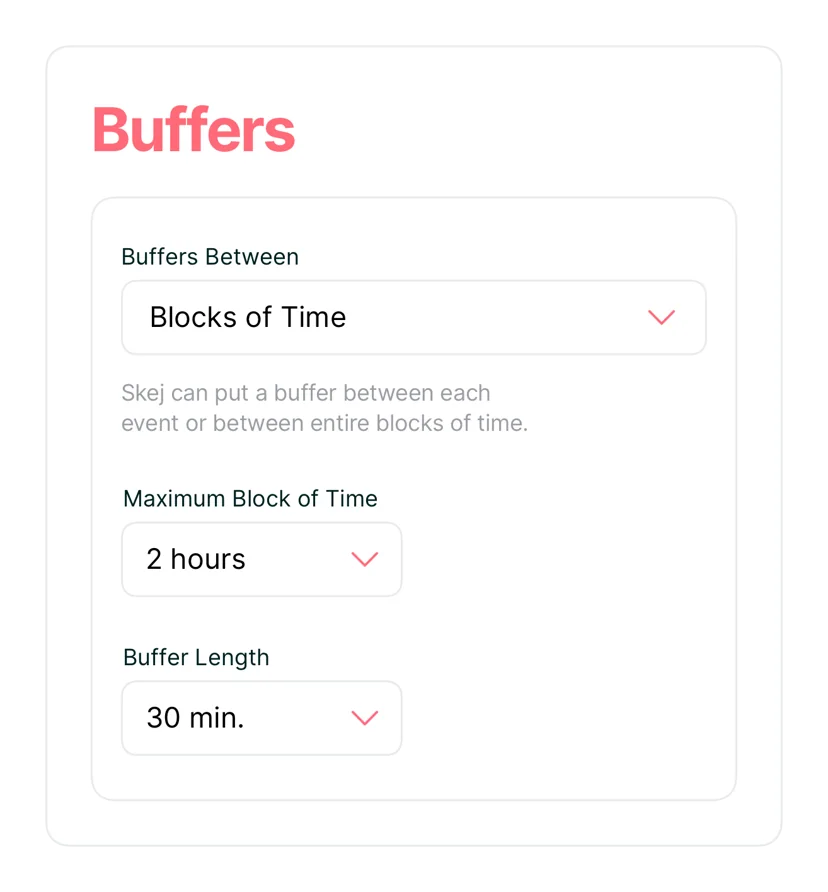 Buffers and Daily Meeting Limits