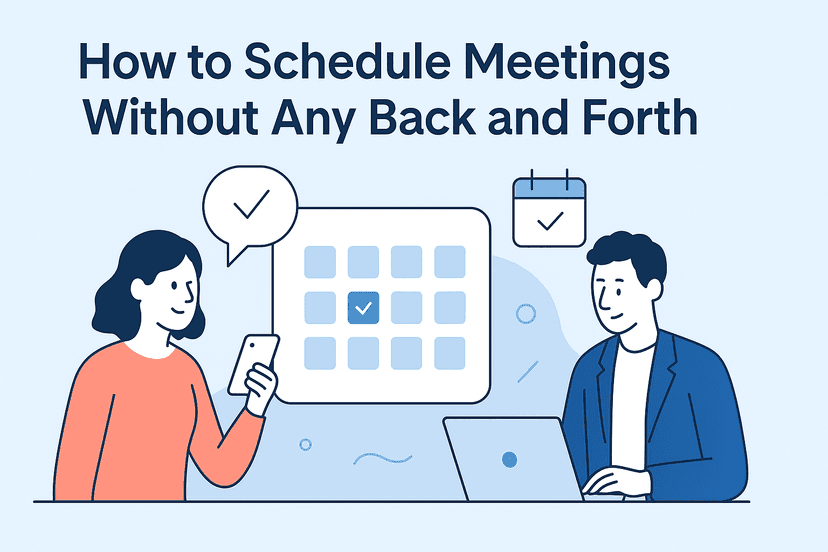 How to Schedule Meetings Without the Back-and-Forth (Using AI)